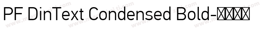 PF DinText Condensed Bold字体转换
